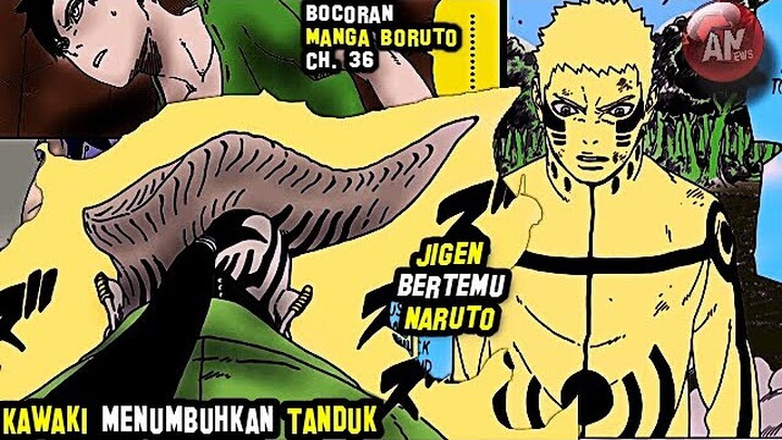 Bocoran Boruto 36 | KAWAKI Tumbuhkan TANDUK | Naruto bertemu JIGEN