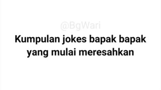 jokes bapak bapak ini membuatku tertawa 😂🫵😂 #meme