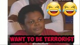 I would like to be a terrorist meme | very funny