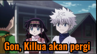 Gon, Killua akan pergi