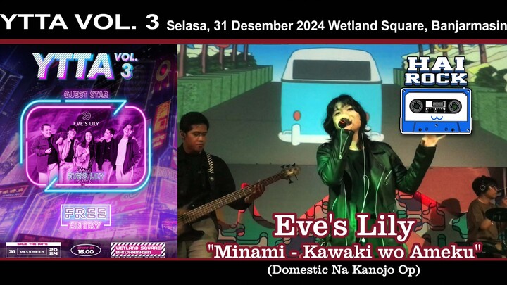 Eve's Lily band "Minami - Kawaki wo Ameku"