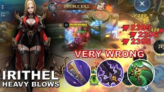 DONT USE THIS BUILD! | Irithel 2023 Heavy Blow Build | MLBB