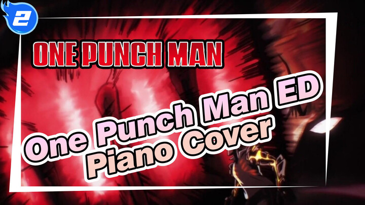 [One Punch Man] S2 ED Come Back Without Map (Piano Cover)_2