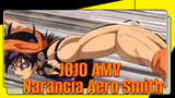 Aero Smith | Narancia Ghirga / JOJO