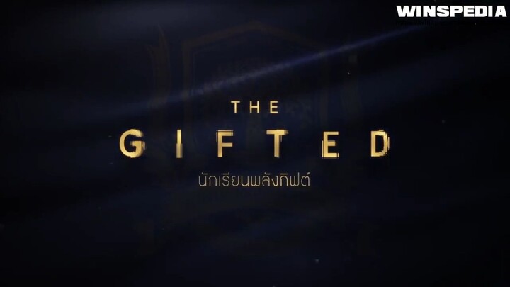 THE GIFTED EP 6