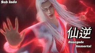 Renegade Immortal Episode 1 Sub Indo