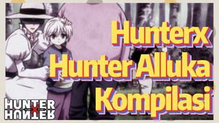 HunterxHunter Alluka Kompilasi