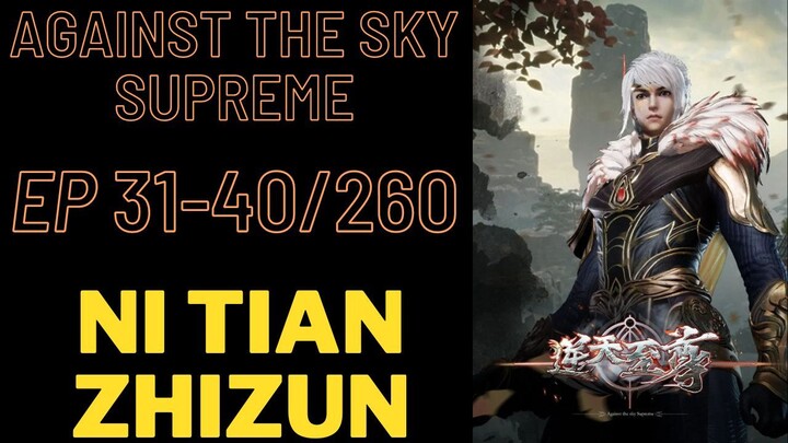 Against the Sky Supreme Episode 31-40 Subtitle Indonesia