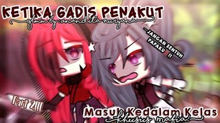 •،،Esti Marah😱!?𖣘Ketika Gadis Penakut Masuk Kedalam Kelas Khusus Mafia🏯//Glmm Indonesia🇲🇨//Part 2✨•