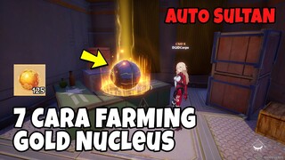 7 CARA PALING EFISIEN FARMING GOLD NUCLEUS - Tower of Fantasy