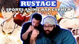 Rustage "SPORTS ANIME RAP CYPHER" Reaction