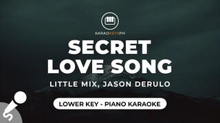 Secret Love Song - Little Mix & Jason Derulo (Lower Key - Piano Karaoke)