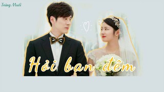 [Vietsub] HỎI BAN ĐÊM - HOA CHÚC (Quý Ông Hoàn Hảo Và Cô Nàng Tạm Được Ost/ 完美先生和差不多小姐 Ost)