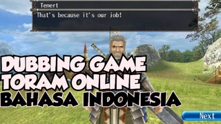 DUBBING/VOICE ACTING ANGGOTA KARAVAN - TORAM ONLINE INDONESIA