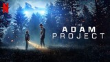 The Adam Project 2022