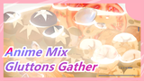 Gluttons Gather! Great Delicacies Ahead! | Anime Mix | 4K