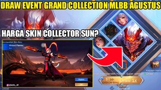 DRAW EVENT GRAND COLLECTION MLBB AGUSTUS 2022!! INI HARGA SKIN COLLECTOR SUN - Mobile Legends