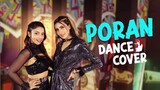 Poran Dance Cover | Ridy Sheikh | Bidya Sinha Mim