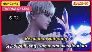 Kemenangan yang menyakitkan | Throne Of Seal seasons 02  [ eps. 27-30 ]