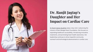 Dr Ranjit Jagtap Daughter and Her Impact on Cardiac Care