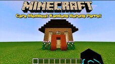 MINECRAFT - Cara membuat kandang burung parrot