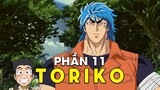 Tóm Tắt Anime: Thợ Săn Ẩm Thực (Phần 11) Mọt Otaku