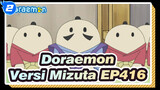 [Doraemon | Versi Mizuta] EP416_2