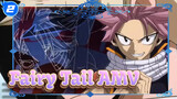 [Fairy Tail AMV] Take You Through the Sentiment of Fairy Tail With WAKE_2