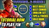 NEW HERO YIN COMPLETE GUIDE! BEST BUILD, SKILL COMBO AND TIPS & TRICKS GAMEPLAY | MOBILE LEGENDS YIN