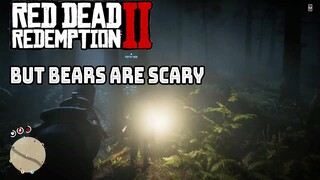 Red Dead Redemption 2 But Bears Are Scary