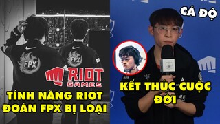 TIN NÓNG 615: Cộng động nói gì khi FPX thua 4 trận?, Riot đoán chính xác - Doggo lo lắng cho Maoan