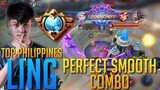 LING Perfect Smooth Combo by FULLCLIP TOP PH LING | Mobile Legends