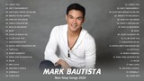 Mark Bautista Greatest Hits Playlist (2020) Full Album