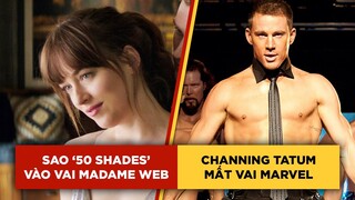 Phê Phim News: DAKOTA JOHNSON tham gia phim MARVEL | Tuy nhiên CHANNING TATUM không xem phim MARVEL