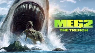 MEG 2_ THE TRENCH - Watch Full Movie : Link in the Description