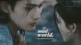 Xie Xuechen & Mu Xuanling » Mad World. [The Blossoming Love +1x22 千朵桃花一世开]