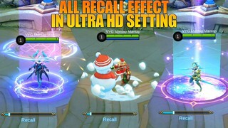 TAMPILAN 22 EFEK RECALL DI SETTINGAN ULTRA HD ! MANA YANG JADI FAVORIT KALIAN? MOBILE LEGENDS