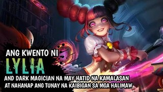 Ang Kwento Ni Lylia | Mobile Legend Pinoy Story