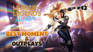 Best Moment & Outplays #43 - League Of Legends : Wild Rift Indonesia