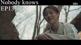 Nobody Knows Ep13 korean drama(2020)