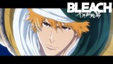 PV Cour 2 "Bleach : The Thousand Years Blood War"