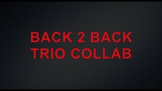 BACK TO BACK TRIO COLLAB@Lunch Break ASMR @Snoor ASMR @Abe Chan OFFICIAL TRAILER