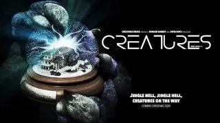 Creatures Full Movie!!