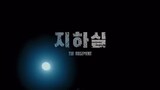 (ENG SUB) KOREAN MOVIE 'THE BASEMENT'