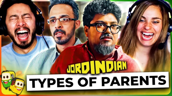 JORDINDIAN - Types Of Parents Reaction! | Ft ThatMalluChick