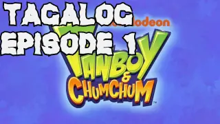 Famboy & Chum Chum Tagalog Episode 1