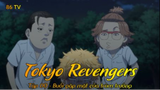 Tokyo Revengers Tập 00 - Buổi gặp mặt của trùm trường