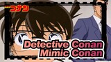 [Detective Conan] Mimic Conan's Cool Scenes / Ah, Strange