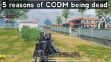 5 reasons for CODM being dead