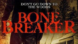 Bone Breaker